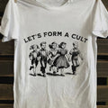 Men'S ""Let'S Form A Cult"" Retro Graphic T-Shirt | Soft And Breathable, Featuring A Retro Cult Leader Design With
