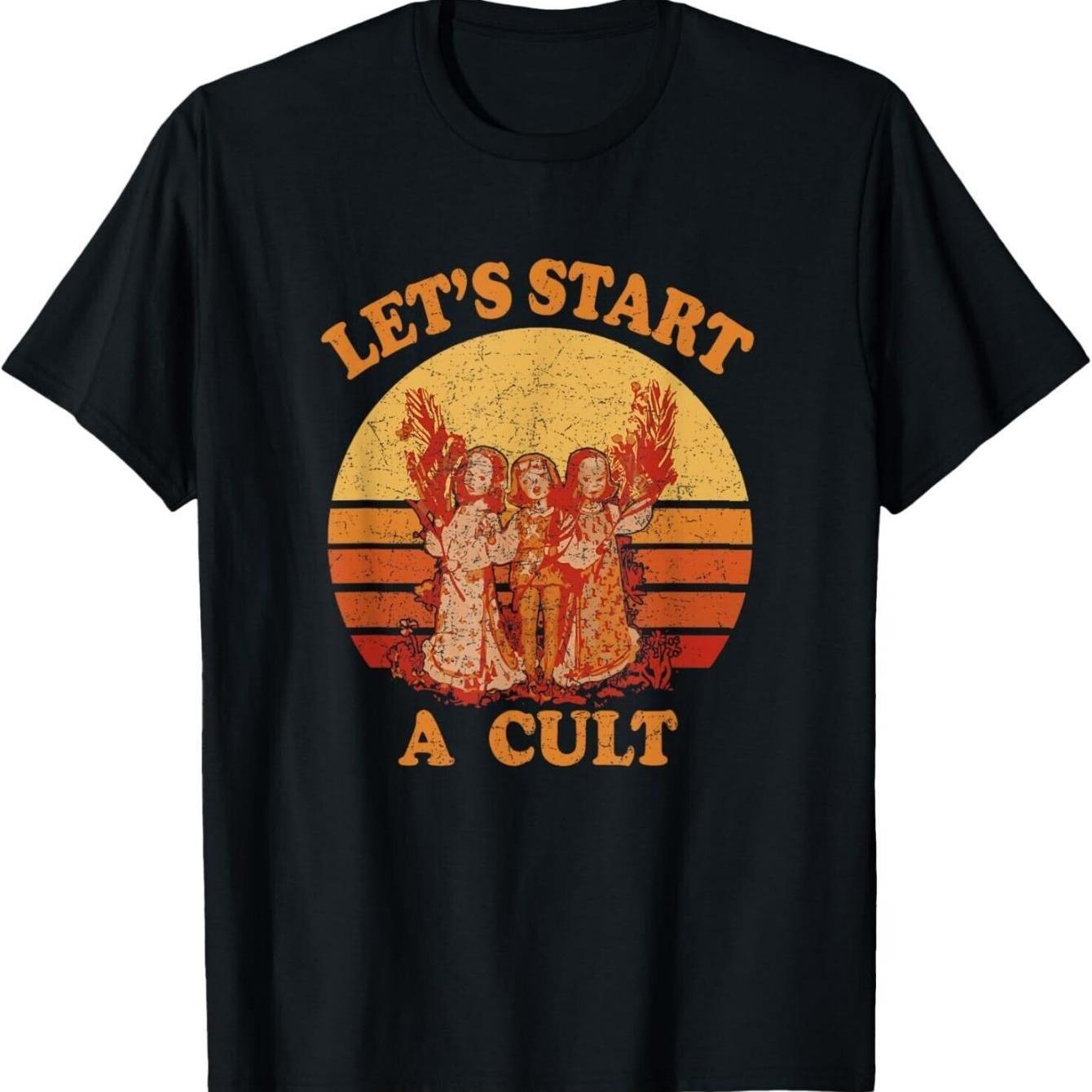 Retro 70S 80S Let'S Start A Cult T-Shirt - Unisex Vintage Tee With Cult Leader & Brainwashed Followers Graphic, Cul