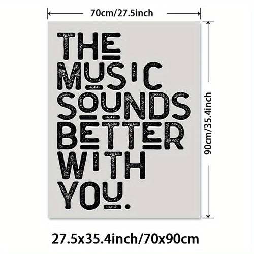 1Pc Unframed Black And White Text Wall Art Decor - ""The Music Sounds Better With You"" Canvas Print, Modern Minima