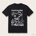 Capitalism Is A Death Cult Graphic T-Shirt on plain background with L&A watermark