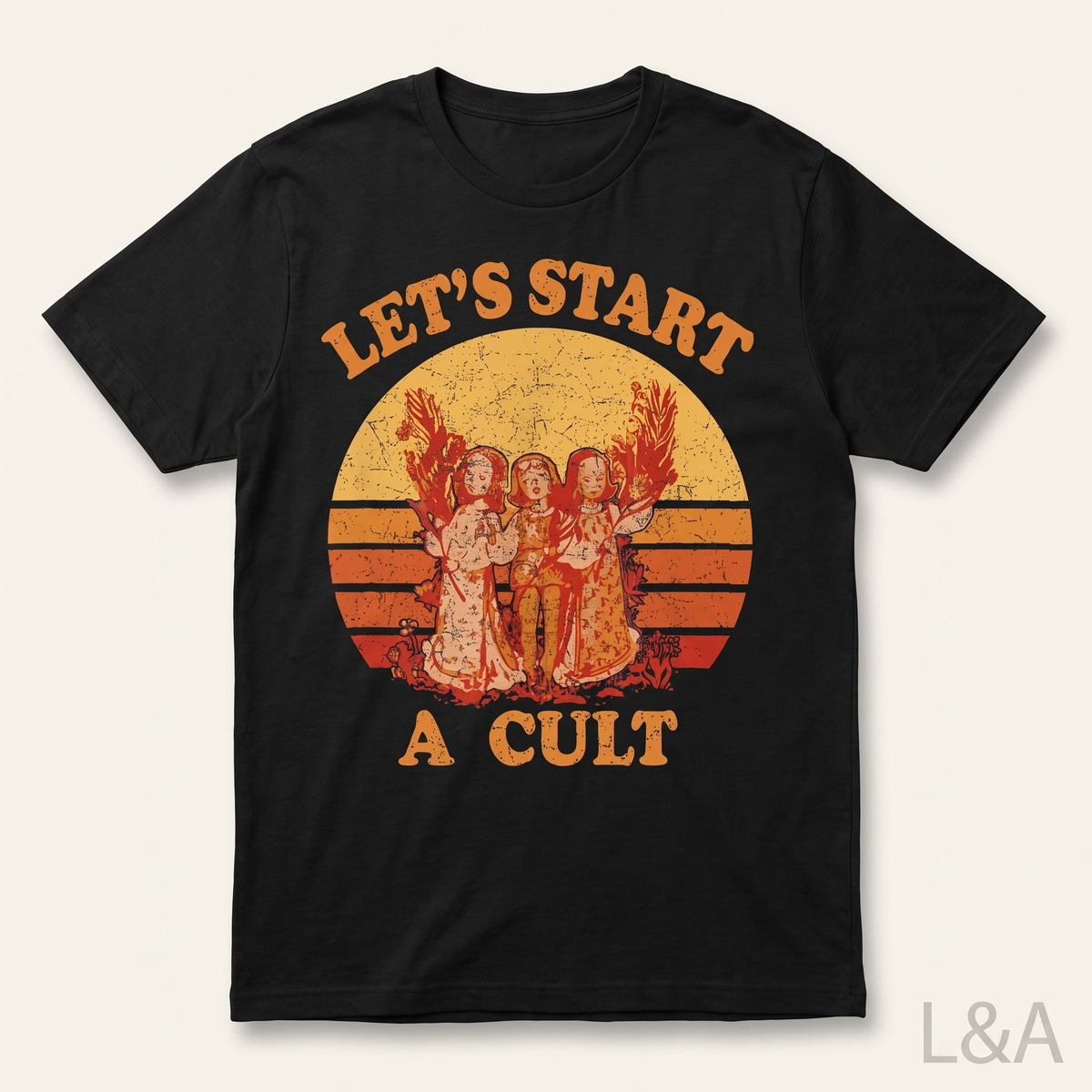 Let's Start A Cult Retro T-Shirt on plain background with L&A watermark