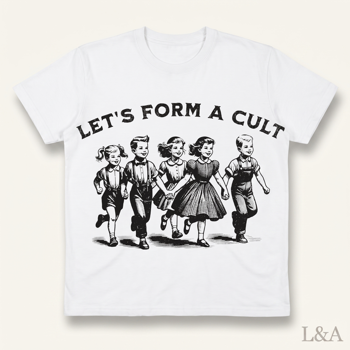 Let's Form A Cult Retro T-Shirt 2 on plain background with L&A watermark