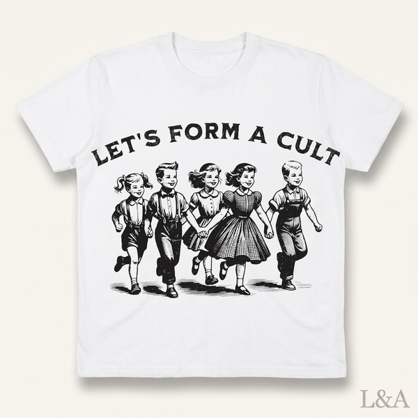 Let's Form A Cult Retro T-Shirt 2 on plain background with L&A watermark