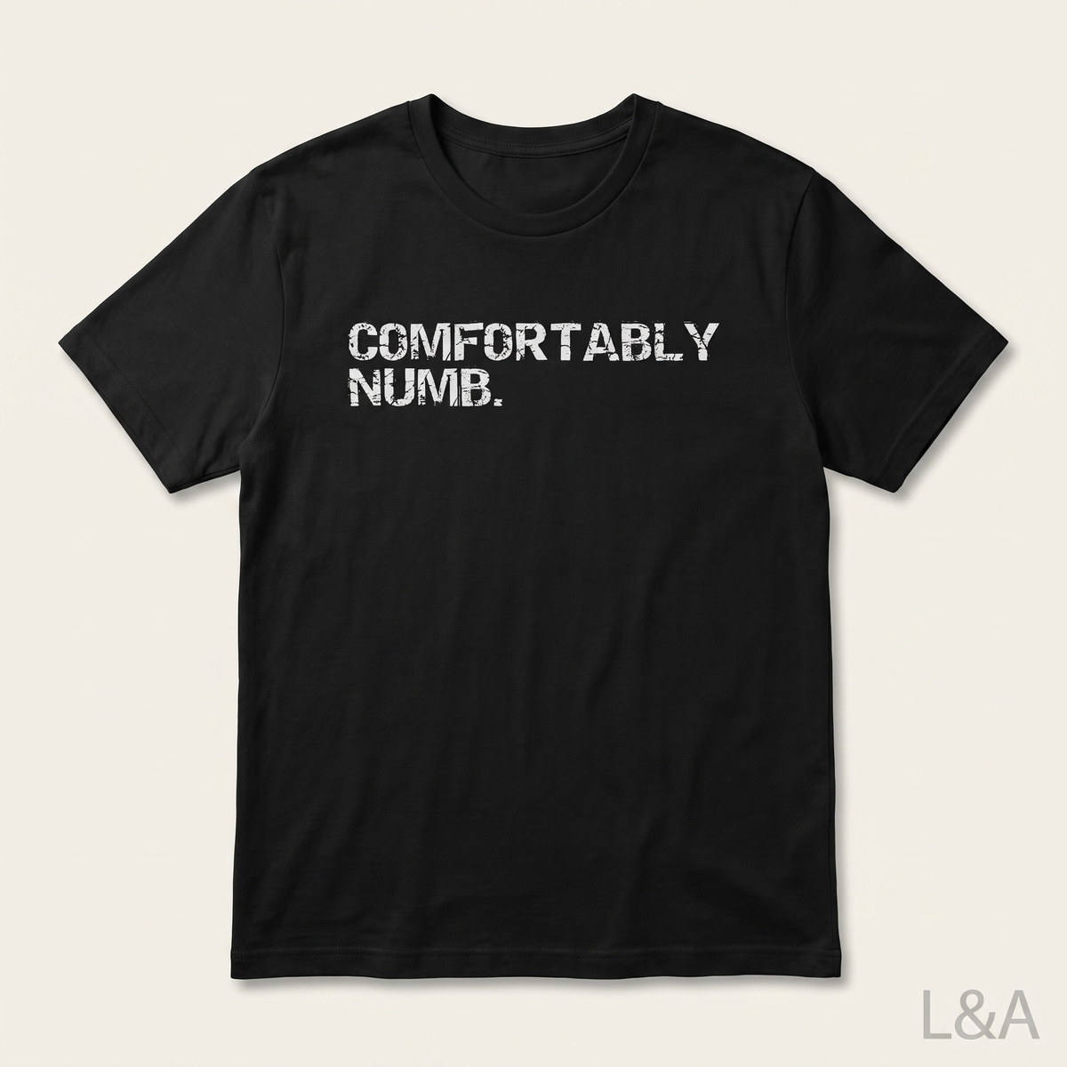 Comfortably Numb Song Print T-Shirt on plain background with L&A watermark
