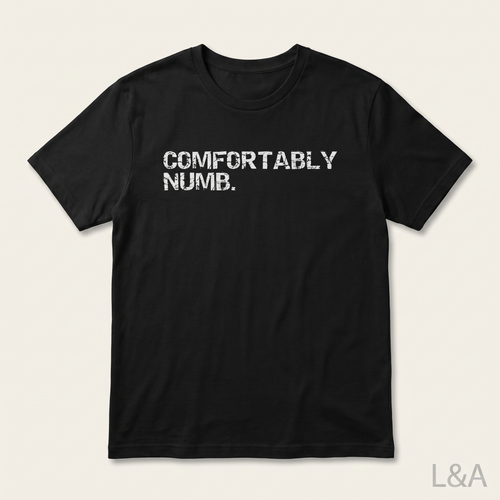 Comfortably Numb Song Print T-Shirt on plain background with L&A watermark