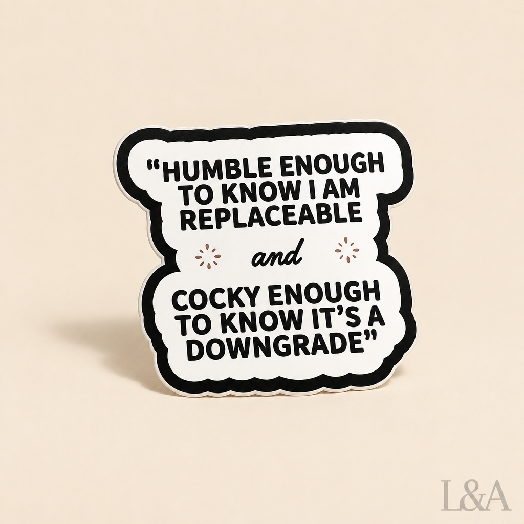 Sarcastic Quote Sticker