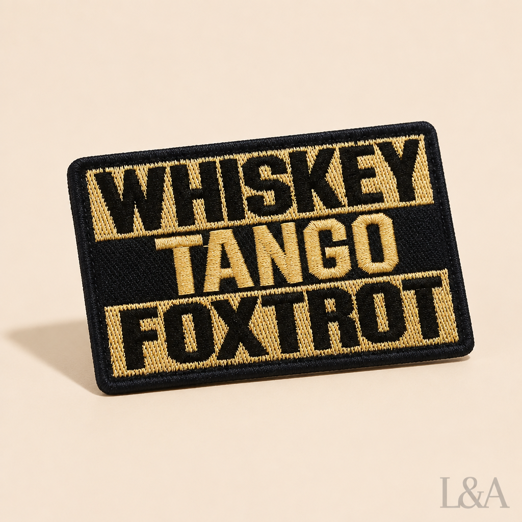 Whiskey Tango Foxtrot Patch
