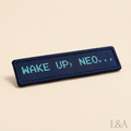 Wake Up Neo Patch